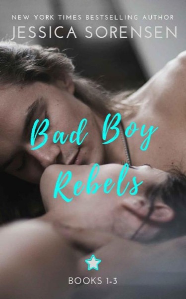Read Bad Boy Rebels [1-3] (Kissing Benton, Meeting the Bad Boy Rebels, Going Undercover) online